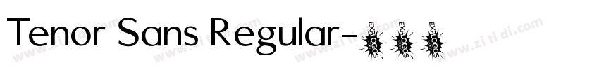 Tenor Sans Regular字体转换
